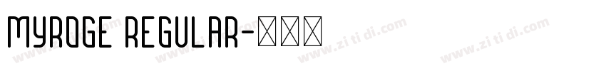 MYROGE Regular字体转换